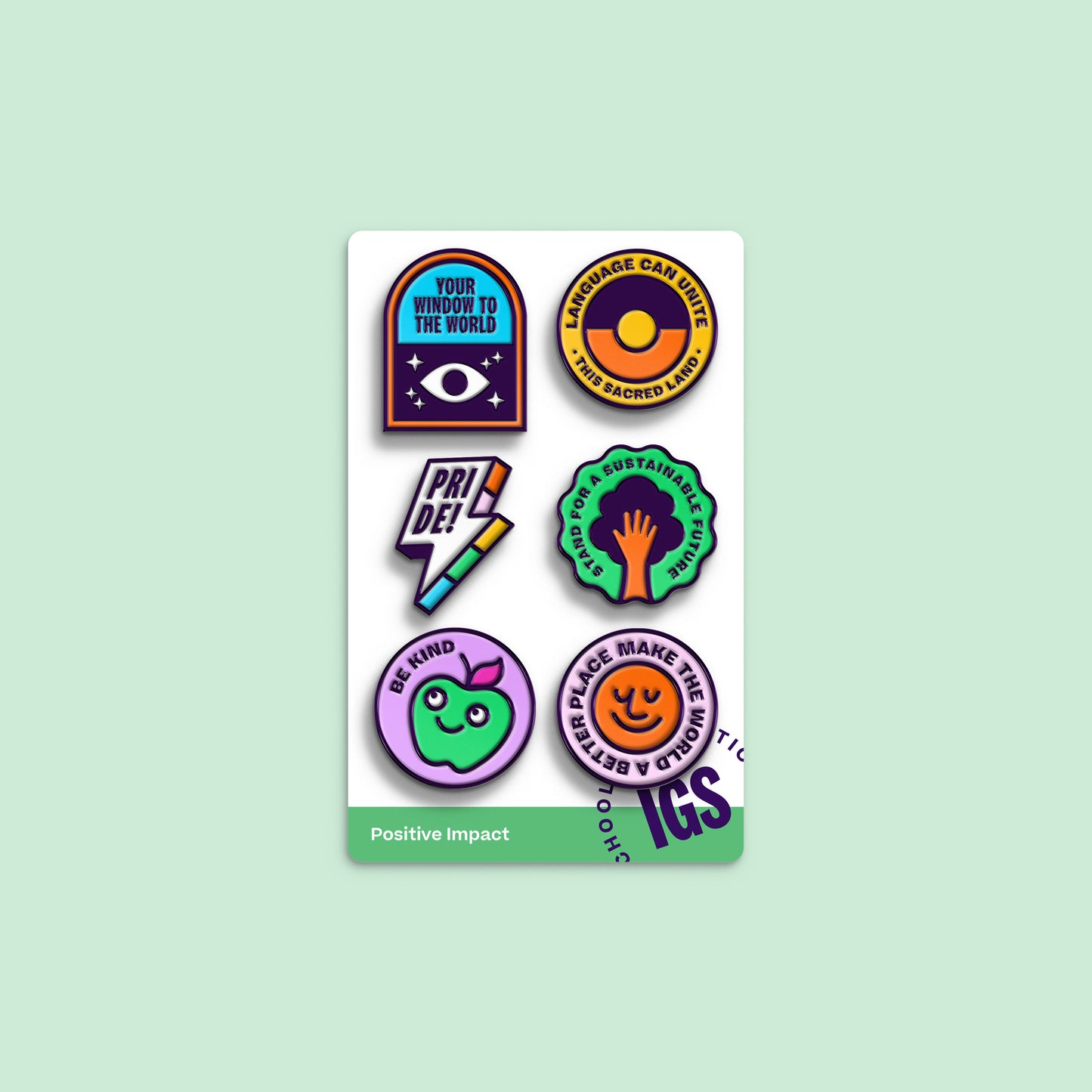 IGS 6 Set - Positive Impact Pins